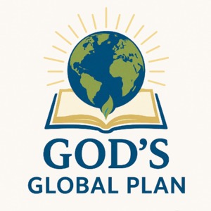 God's Global Plan
